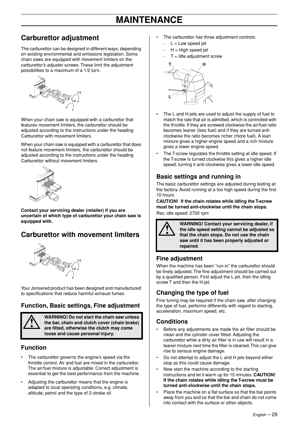 Maintenance, Carburettor adjustment, Carburettor with movement limiters | Function, basic settings, fine adjustment function, Basic settings and running in, Fine adjustment, Changing the type of fuel, Conditions | Jonsered CS 2171WH User Manual | Page 29 / 40
