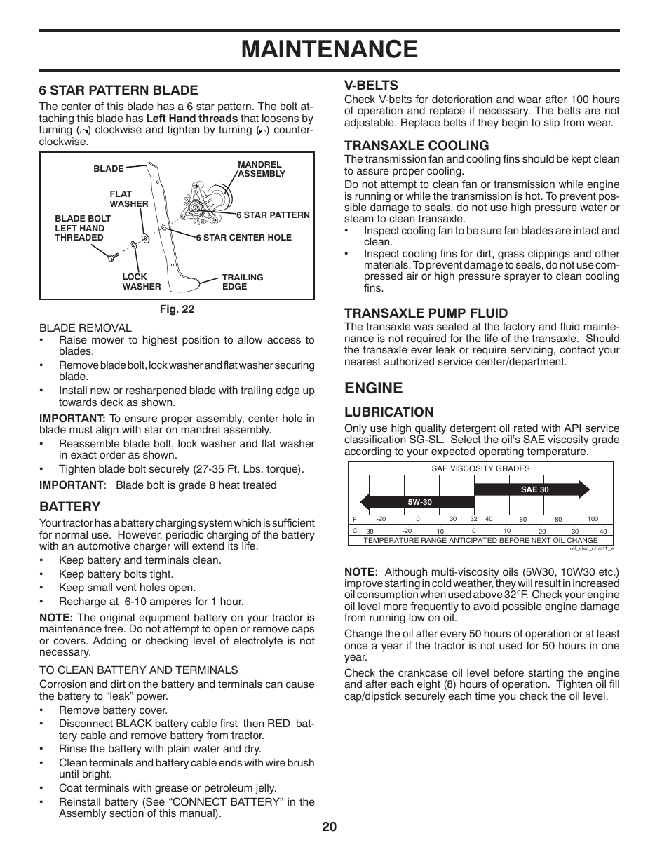 Maintenance, Engine, 20 6 star pattern blade | Battery, V-belts, Transaxle cooling, Transaxle pump fluid, Lubrication | Jonsered LT2220 CMA2 User Manual | Page 20 / 32