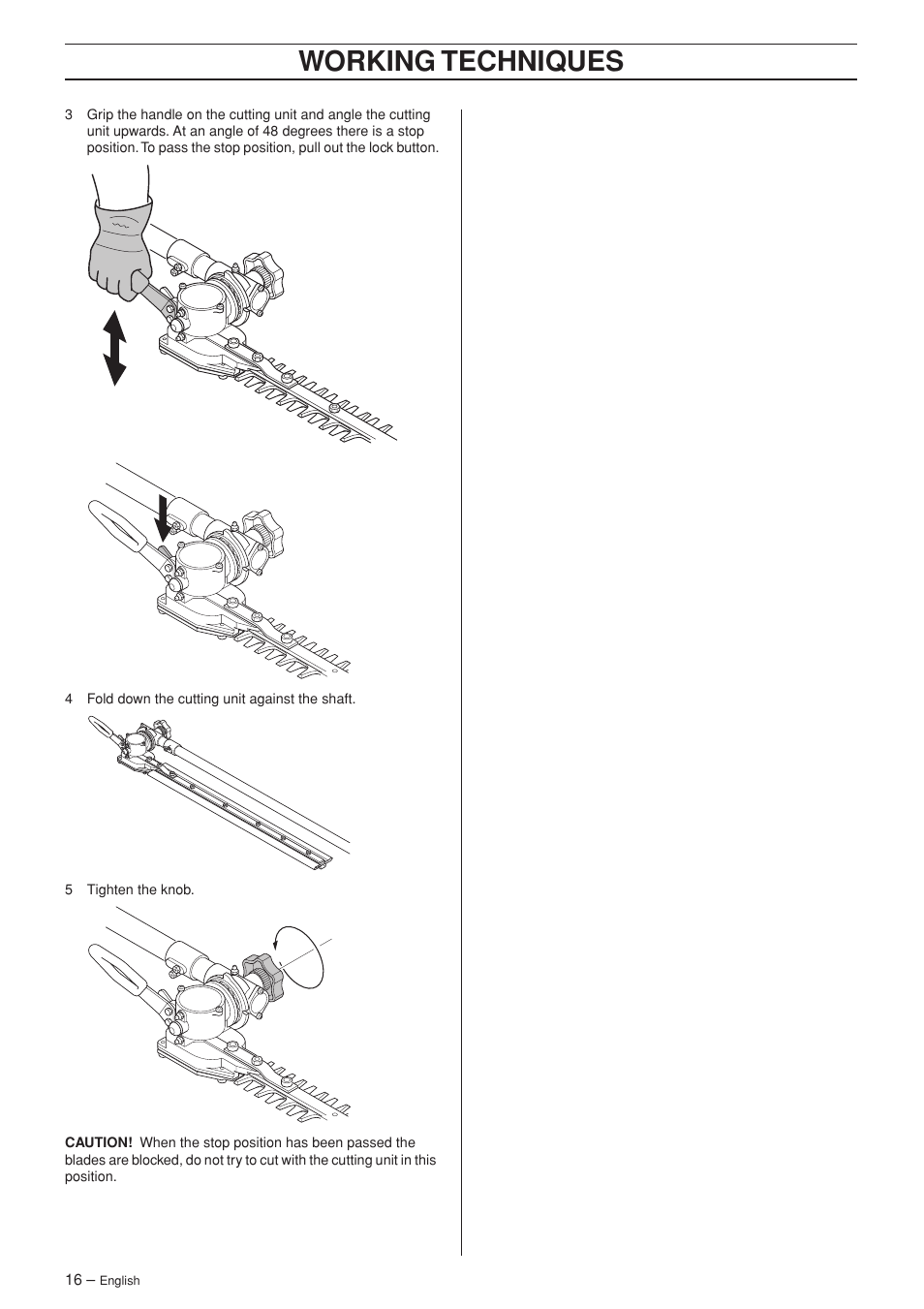 Working techniques | Jonsered HTE2123 User Manual | Page 16 / 24