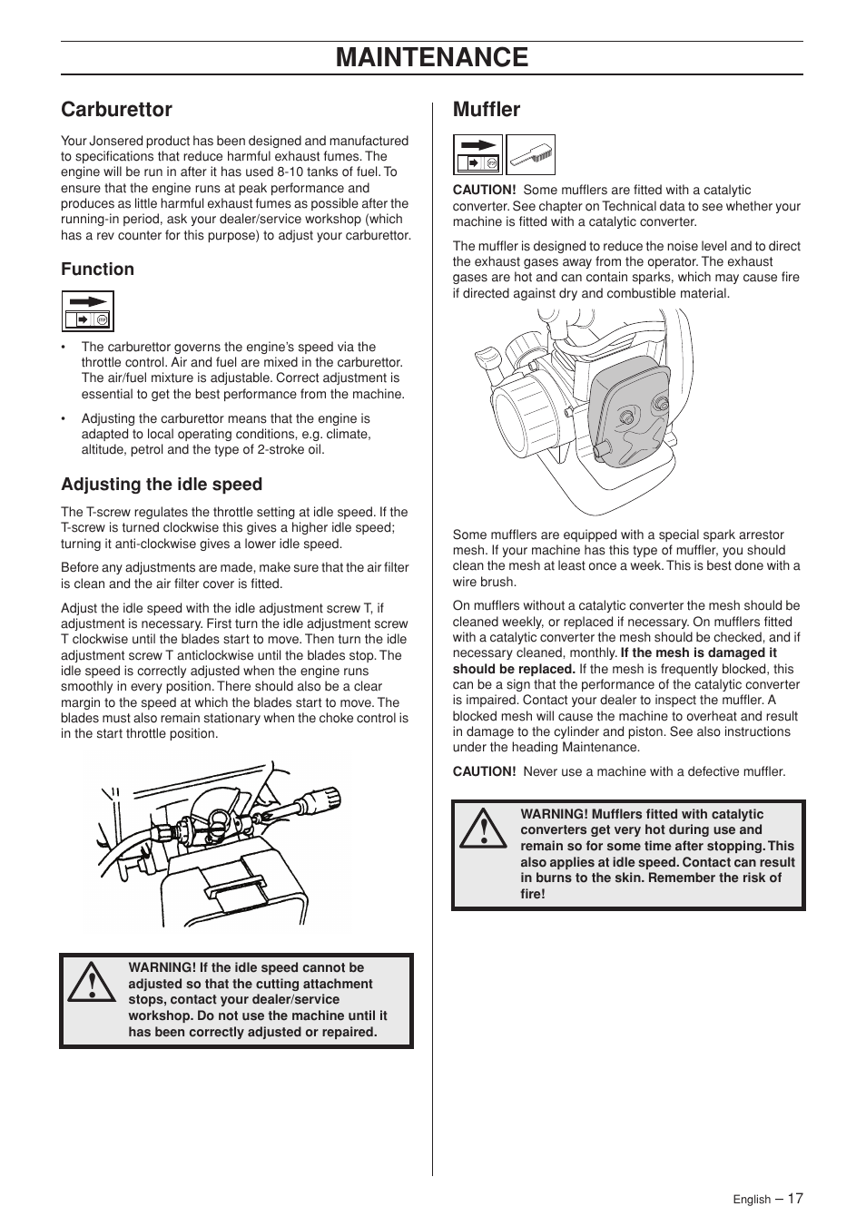 Carburettor, Function, Adjusting the idle speed | Muffler, Maintenance | Jonsered HTE2123 User Manual | Page 17 / 24