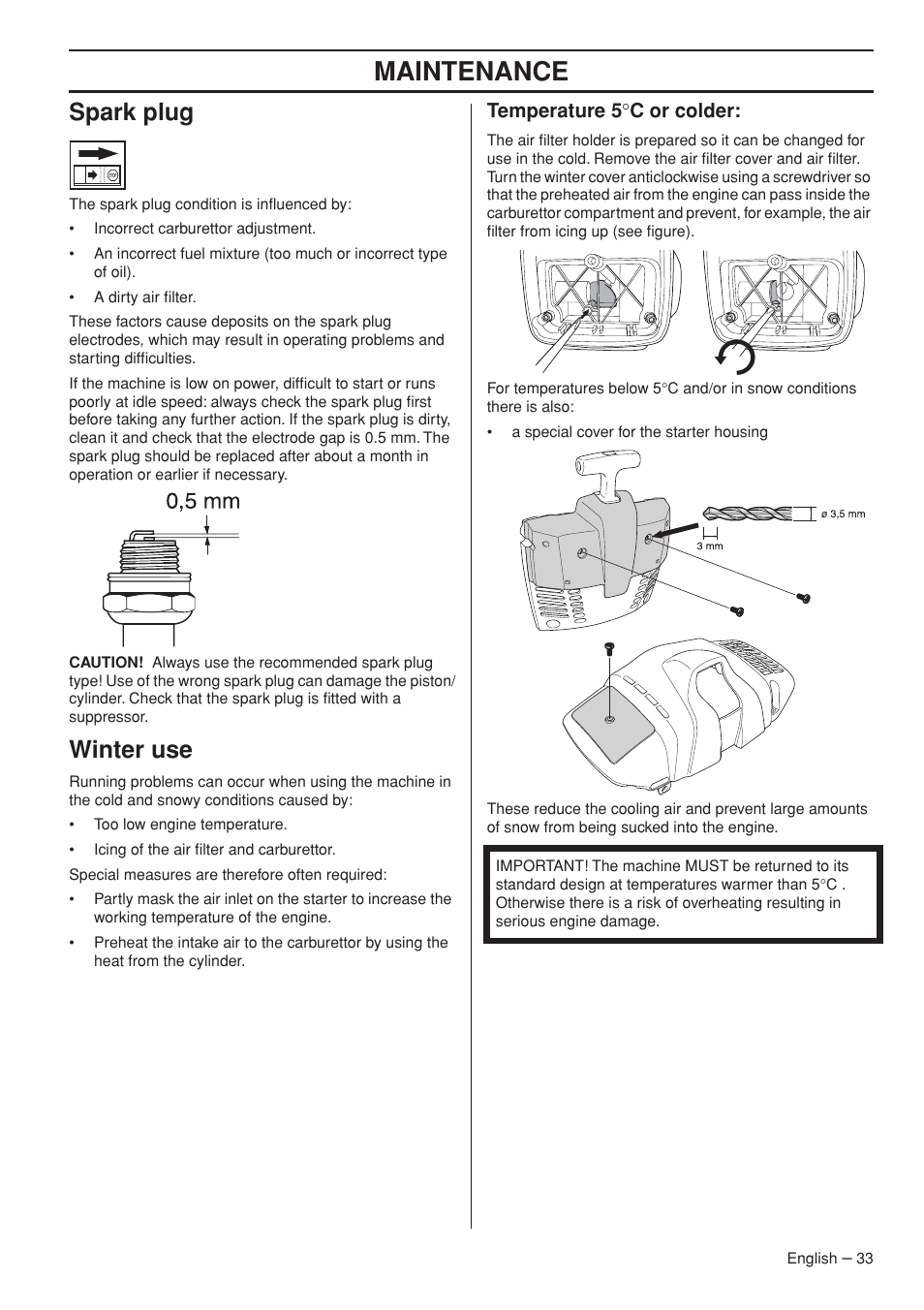 Spark plug, Winter use, Temperature 5°c or colder | Maintenance, Temperature 5 ° c or colder | Jonsered FC2145W User Manual | Page 33 / 44