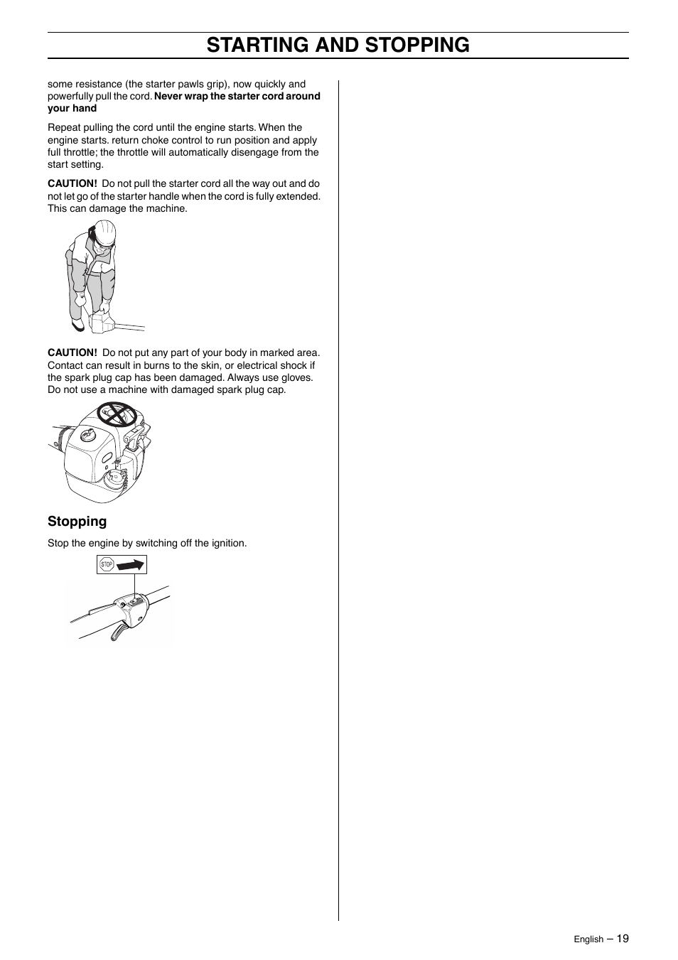 Stopping, Starting and stopping | Jonsered GT 2125 User Manual | Page 19 / 32
