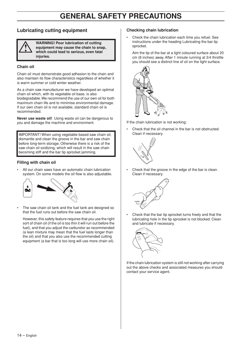 Lubricating cutting equipment, General safety precautions | Jonsered CS 2141S User Manual | Page 14 / 40
