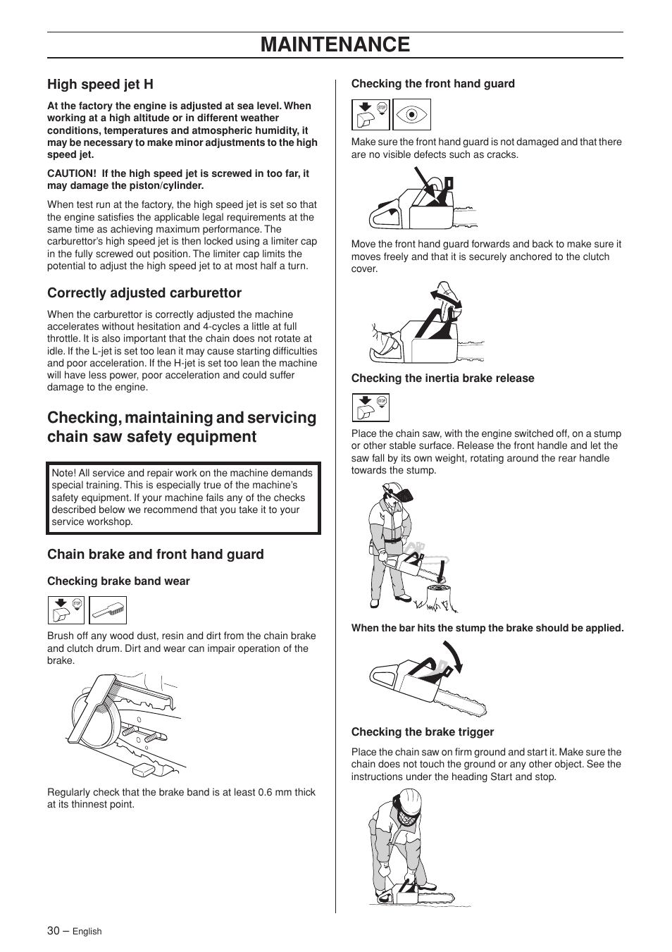 High speed jet h, Correctly adjusted carburettor, Chain brake and front hand guard | Maintenance | Jonsered CS 2141S User Manual | Page 30 / 40