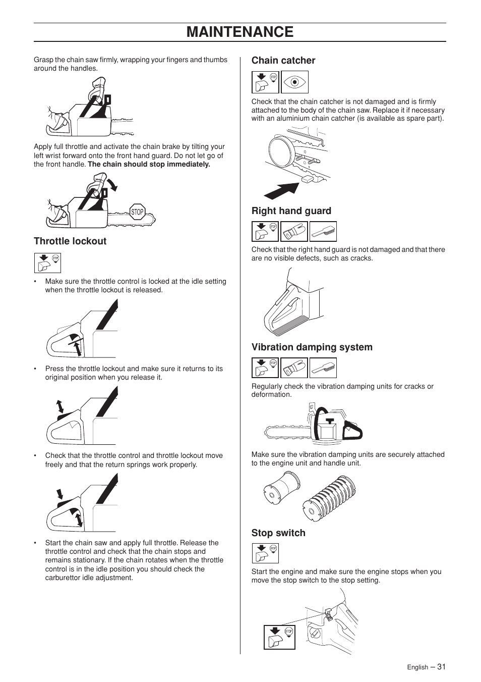 Throttle lockout, Chain catcher, Right hand guard | Vibration damping system, Stop switch, Maintenance | Jonsered CS 2141S User Manual | Page 31 / 40