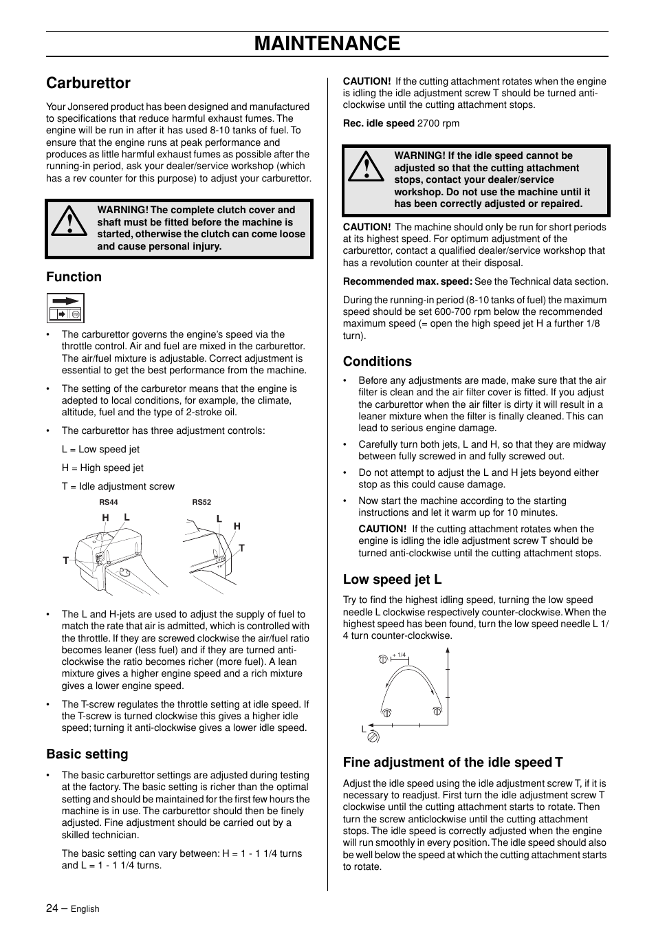 Carburettor, Function, Basic setting | Conditions, Low speed jet l, Fine adjustment of the idle speed t, Maintenance | Jonsered RS44/52 User Manual | Page 24 / 36