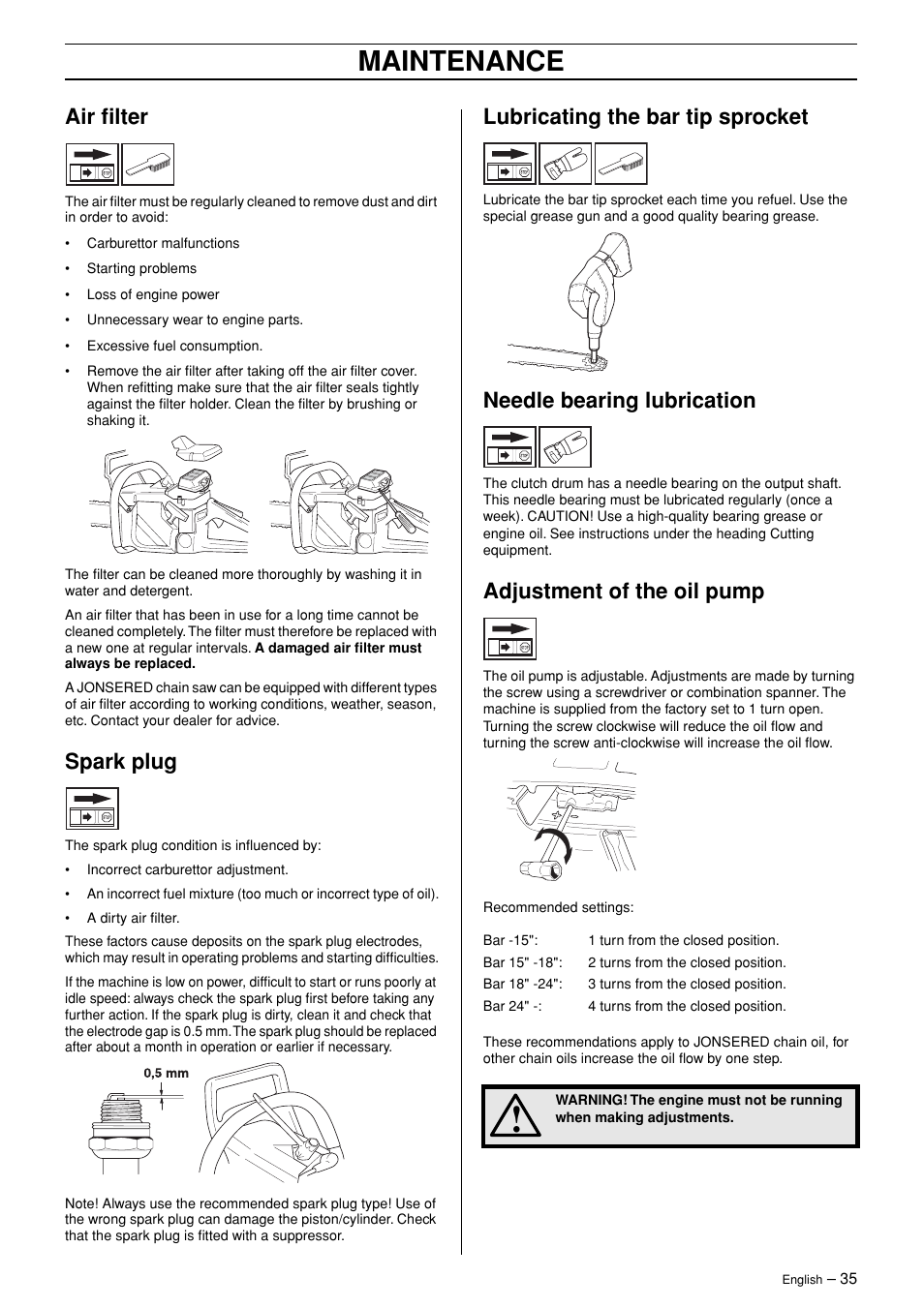 Air filter, Spark plug, Lubricating the bar tip sprocket | Needle bearing lubrication, Adjustment of the oil pump, Maintenance | Jonsered CS 2171 User Manual | Page 35 / 40