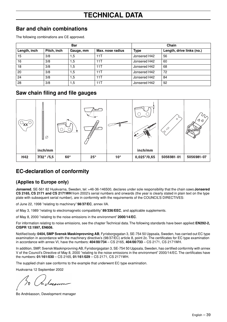 Bar and chain combinations, Saw chain filing and file gauges, Ec-declaration of conformity | Applies to europe only), Technical data | Jonsered CS 2171 User Manual | Page 39 / 40