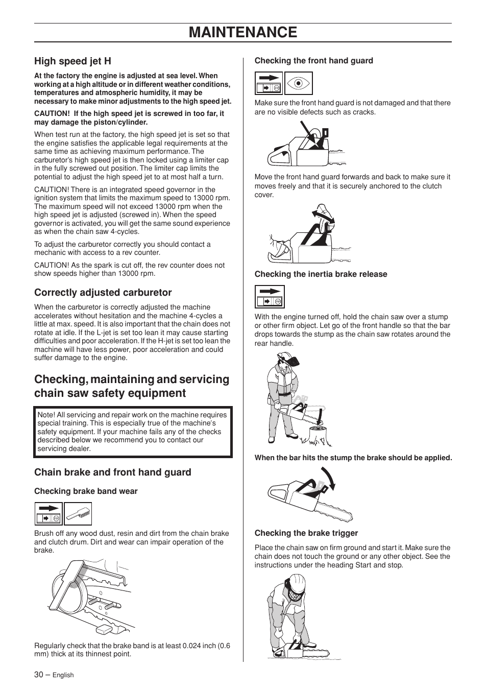 High speed jet h, Correctly adjusted carburetor, Chain brake and front hand guard | Maintenance | Jonsered CS 2186 User Manual | Page 30 / 44