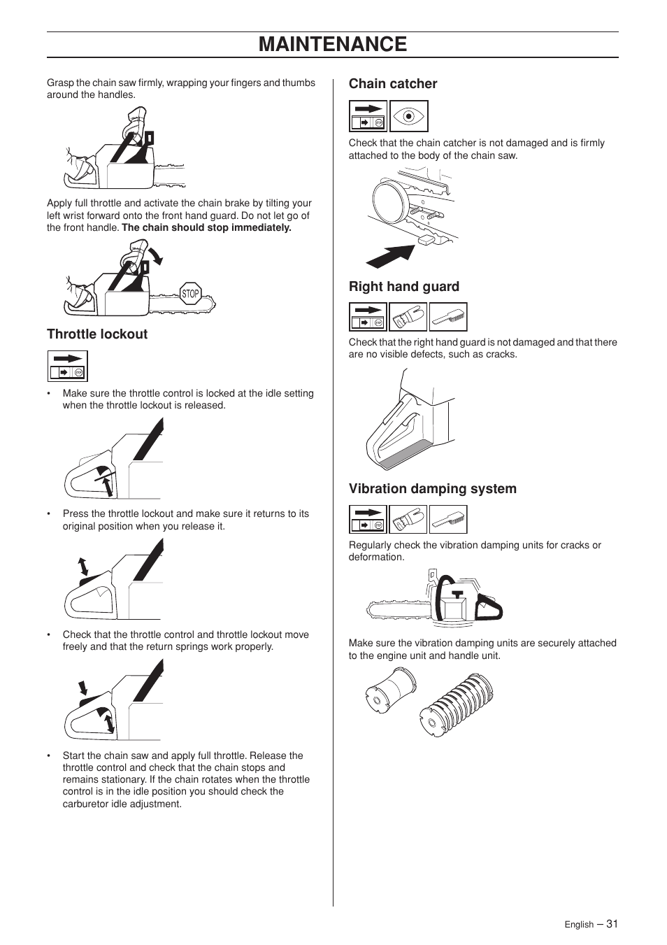 Throttle lockout, Chain catcher, Right hand guard | Vibration damping system, Maintenance | Jonsered CS 2186 User Manual | Page 31 / 44