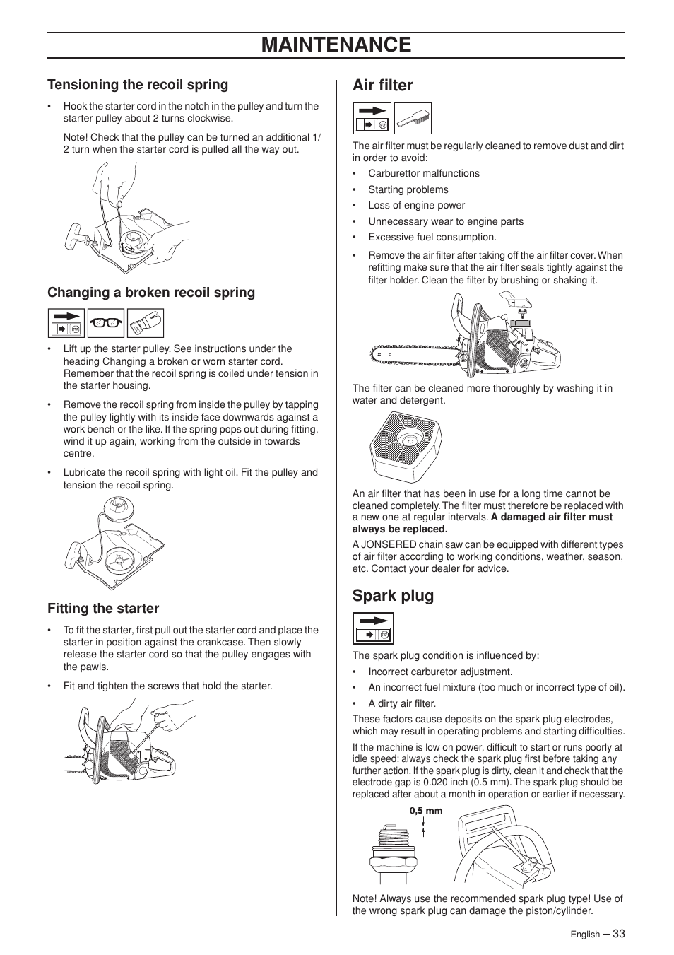 Tensioning the recoil spring, Changing a broken recoil spring, Fitting the starter | Air filter, Spark plug, Maintenance | Jonsered CS 2186 User Manual | Page 33 / 44