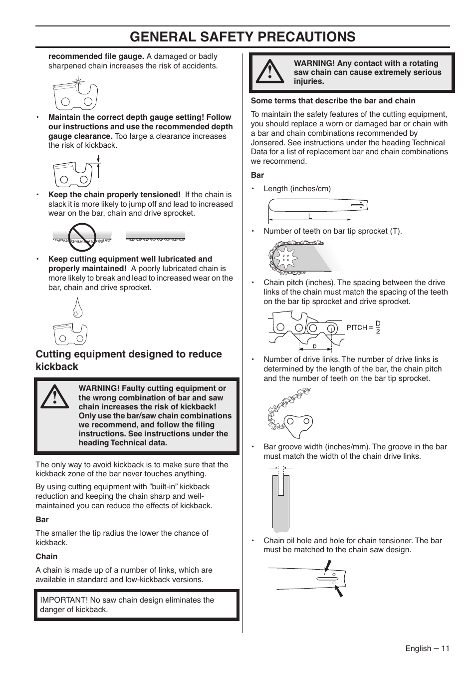 Cutting equipment designed to reduce kickback, General safety precautions | Jonsered CS 2145S User Manual | Page 11 / 44
