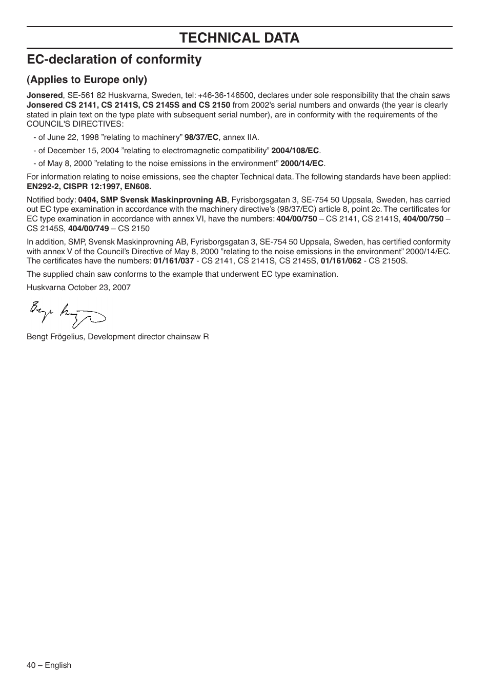 Ec-declaration of conformity, Applies to europe only), Technical data | Jonsered CS 2145S User Manual | Page 40 / 44