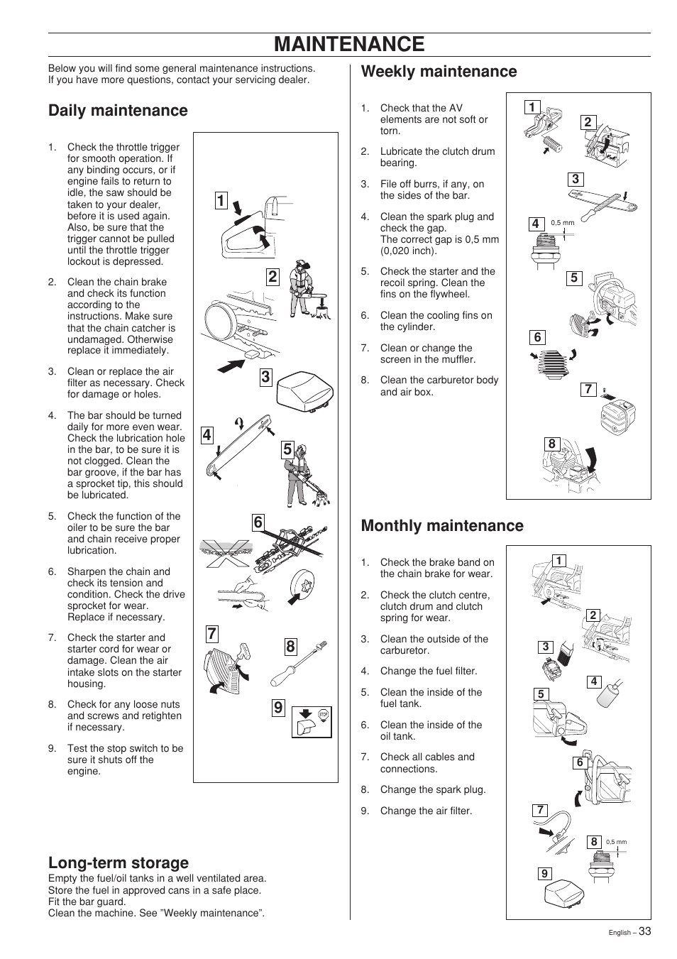 Maintenance, Weekly maintenance, Monthly maintenance | Daily maintenance, Long-term storage | Jonsered CS 2141 User Manual | Page 33 / 36