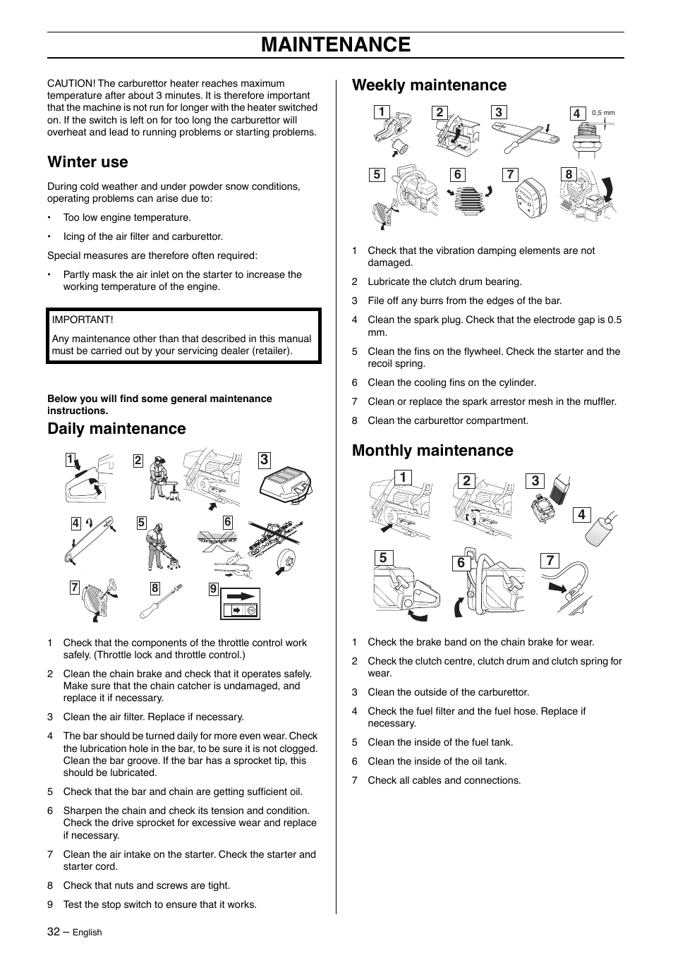 Winter use, Daily maintenance, Weekly maintenance | Monthly maintenance, Maintenance | Jonsered CS2163 User Manual | Page 32 / 36