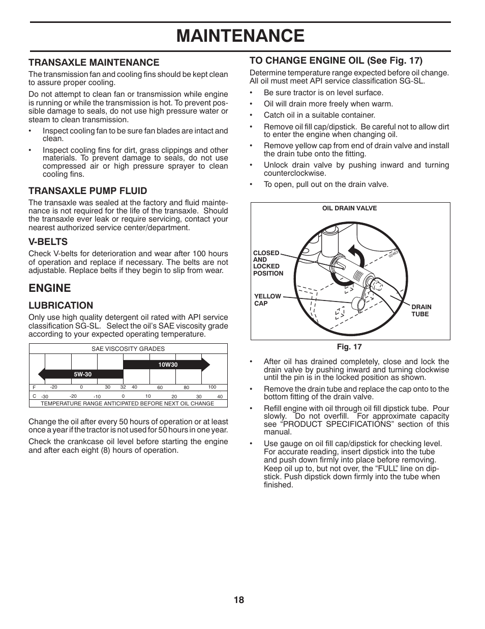 Maintenance, Engine, Transaxle maintenance | Transaxle pump fluid, V-belts, Lubrication | Jonsered LT2218A User Manual | Page 18 / 32