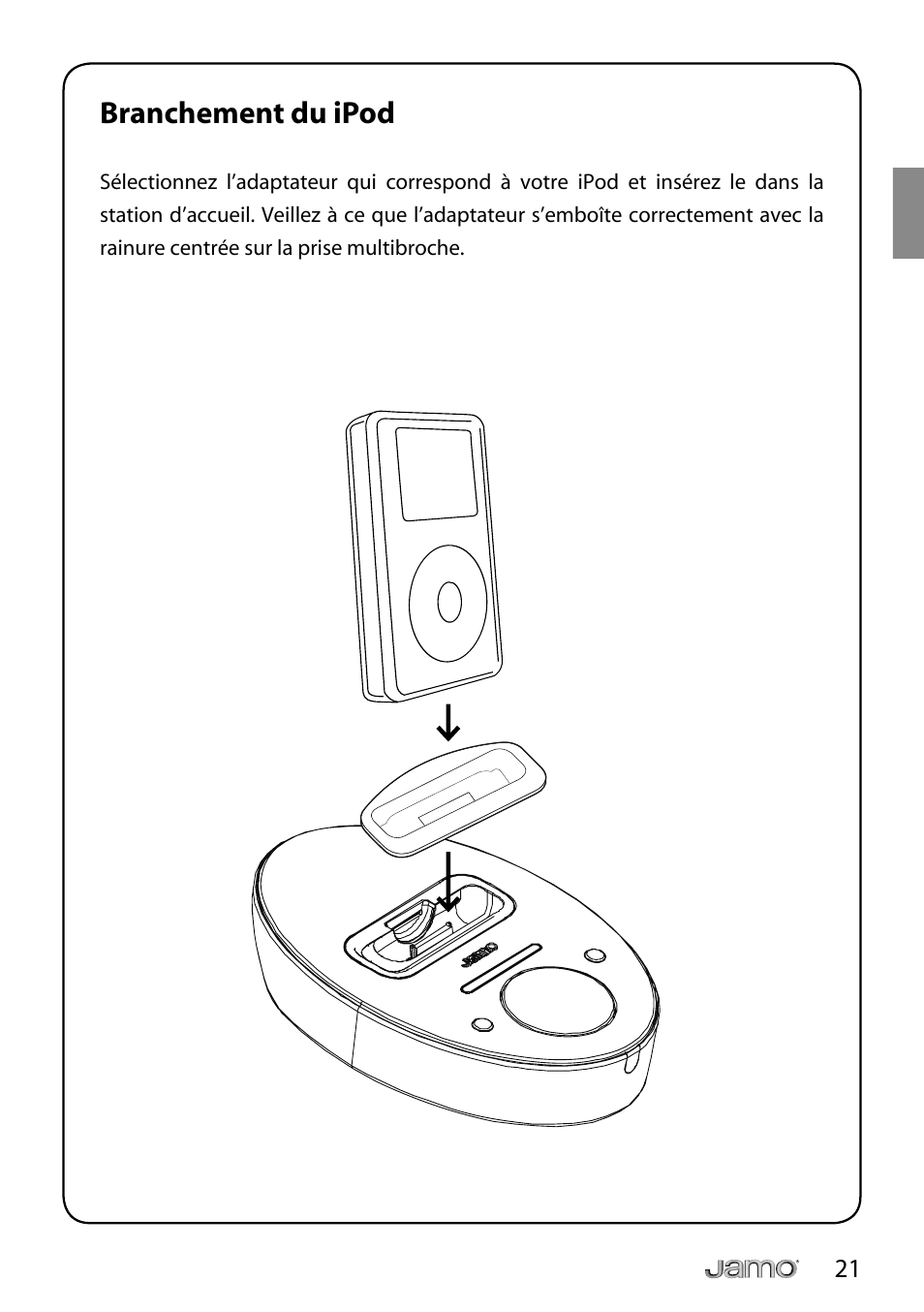 Branchement du ipod | JAMO i Series I300 User Manual | Page 21 / 124