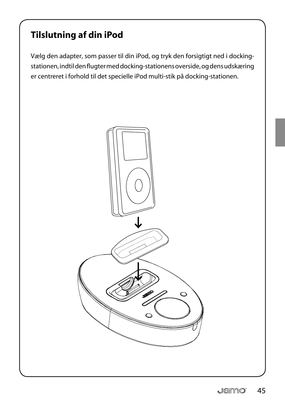 Tilslutning af din ipod | JAMO i Series I300 User Manual | Page 45 / 124