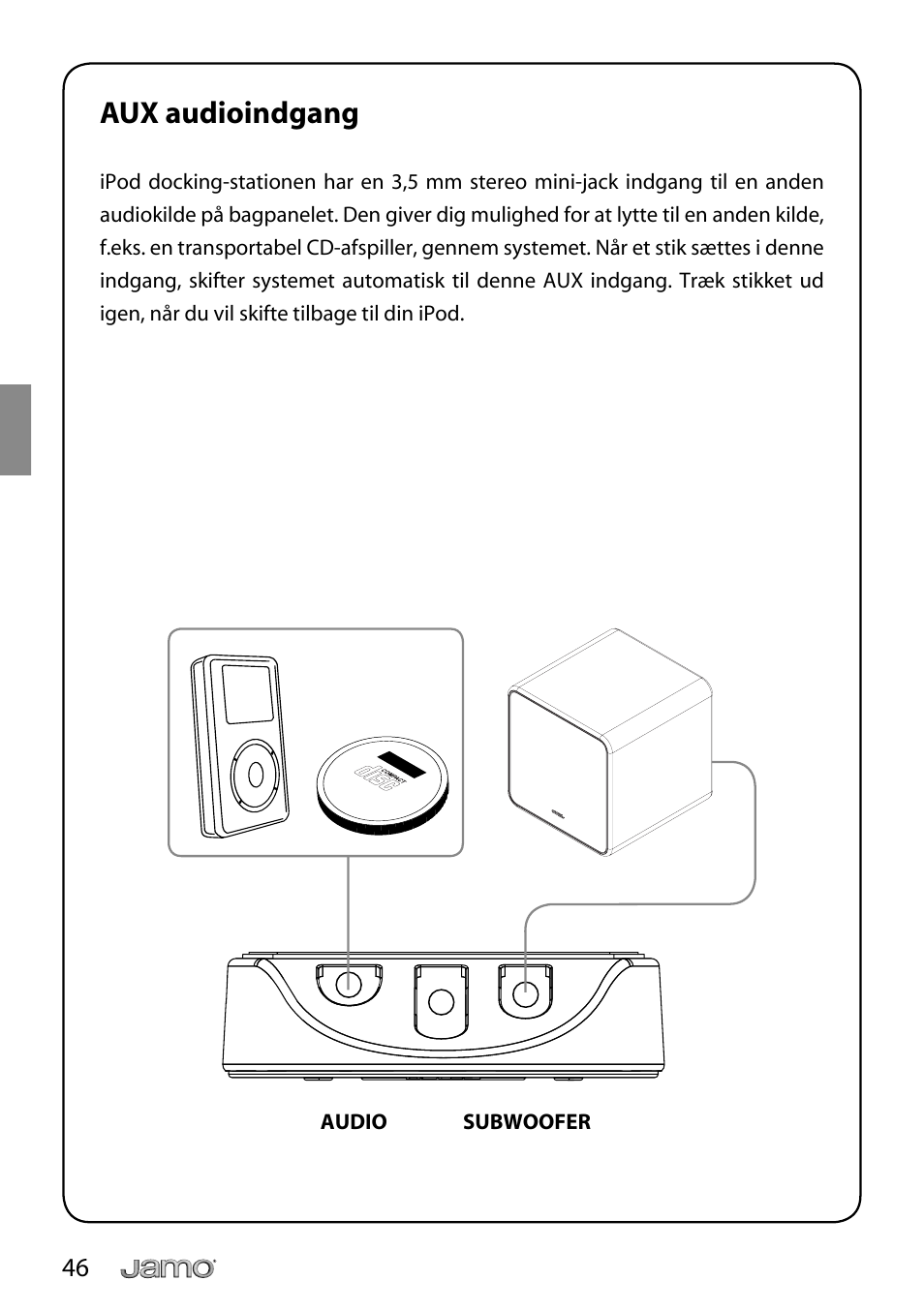 Aux audioindgang | JAMO i Series I300 User Manual | Page 46 / 124