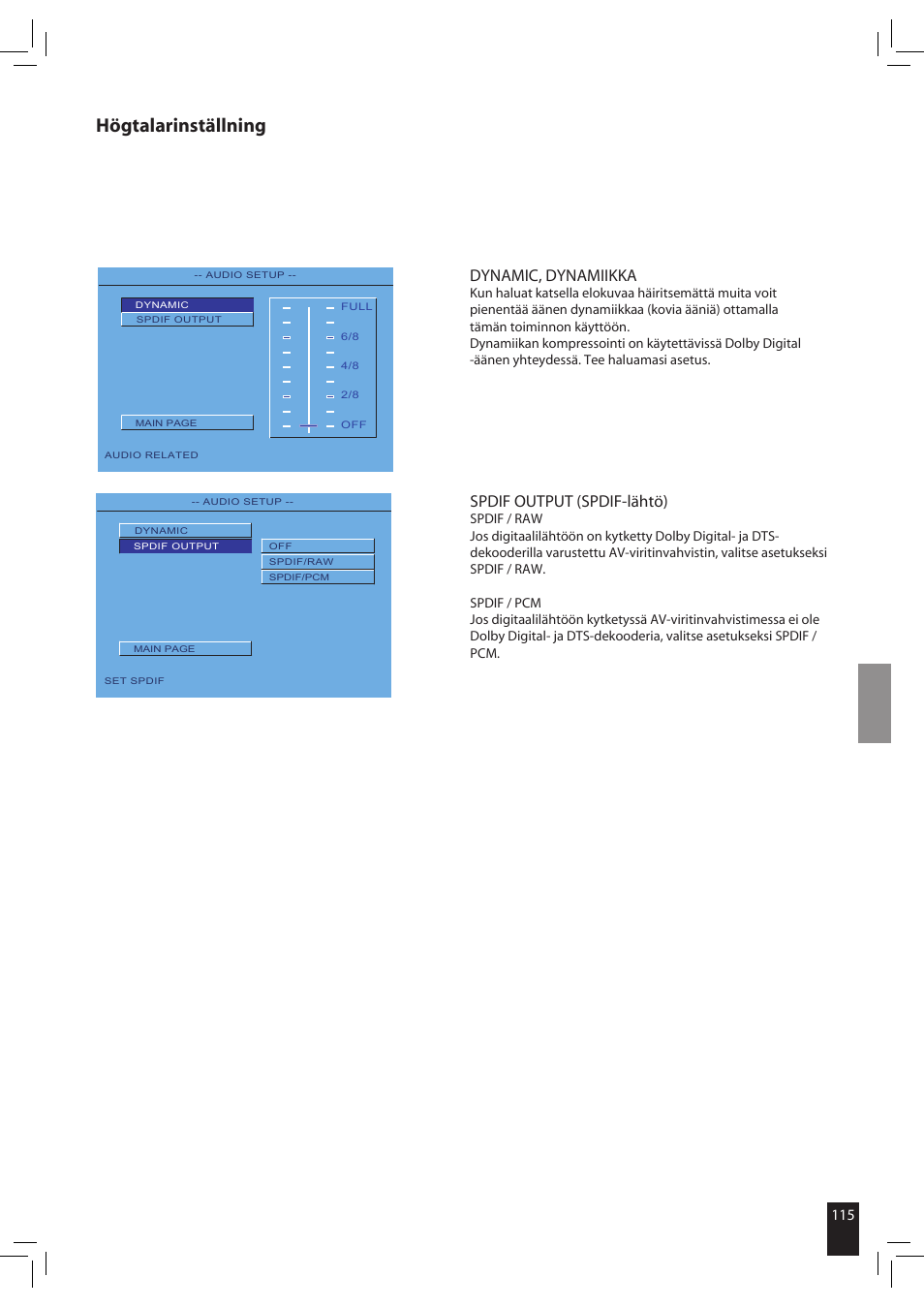 Högtalarinställning, Spdif output (spdif-lähtö), Dynamic, dynamiikka | JAMO S 502 User Manual | Page 115 / 124