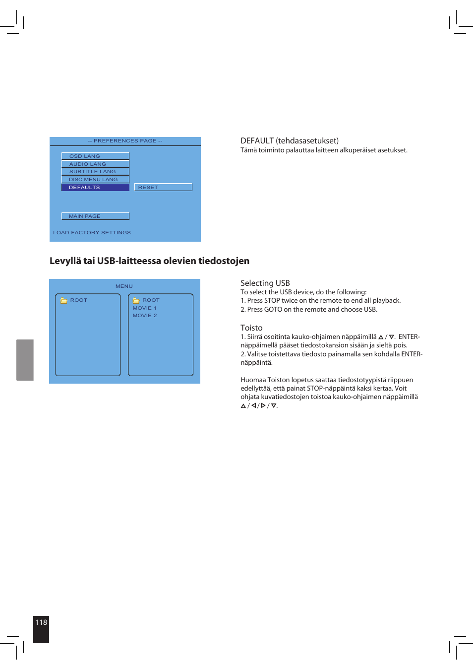 Levyllä tai usb-laitteessa olevien tiedostojen, Selecting usb, Toisto | Default (tehdasasetukset) | JAMO S 502 User Manual | Page 118 / 124