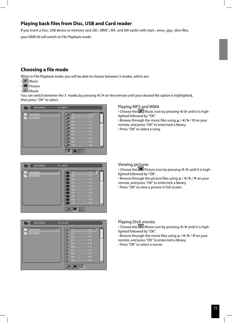 Playing back files from disc, usb and card reader, Choosing a file mode, Playing mp3 and wma | Viewing pictures, Playing divx movies | JAMO DMR 60 User Manual | Page 15 / 21