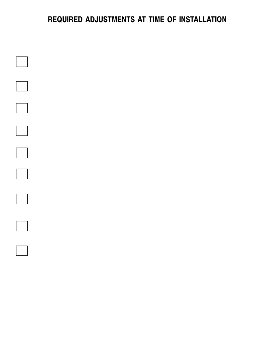 Required adjustments at time of installation | Jenn-Air JGD8348CDP User Manual | Page 11 / 36