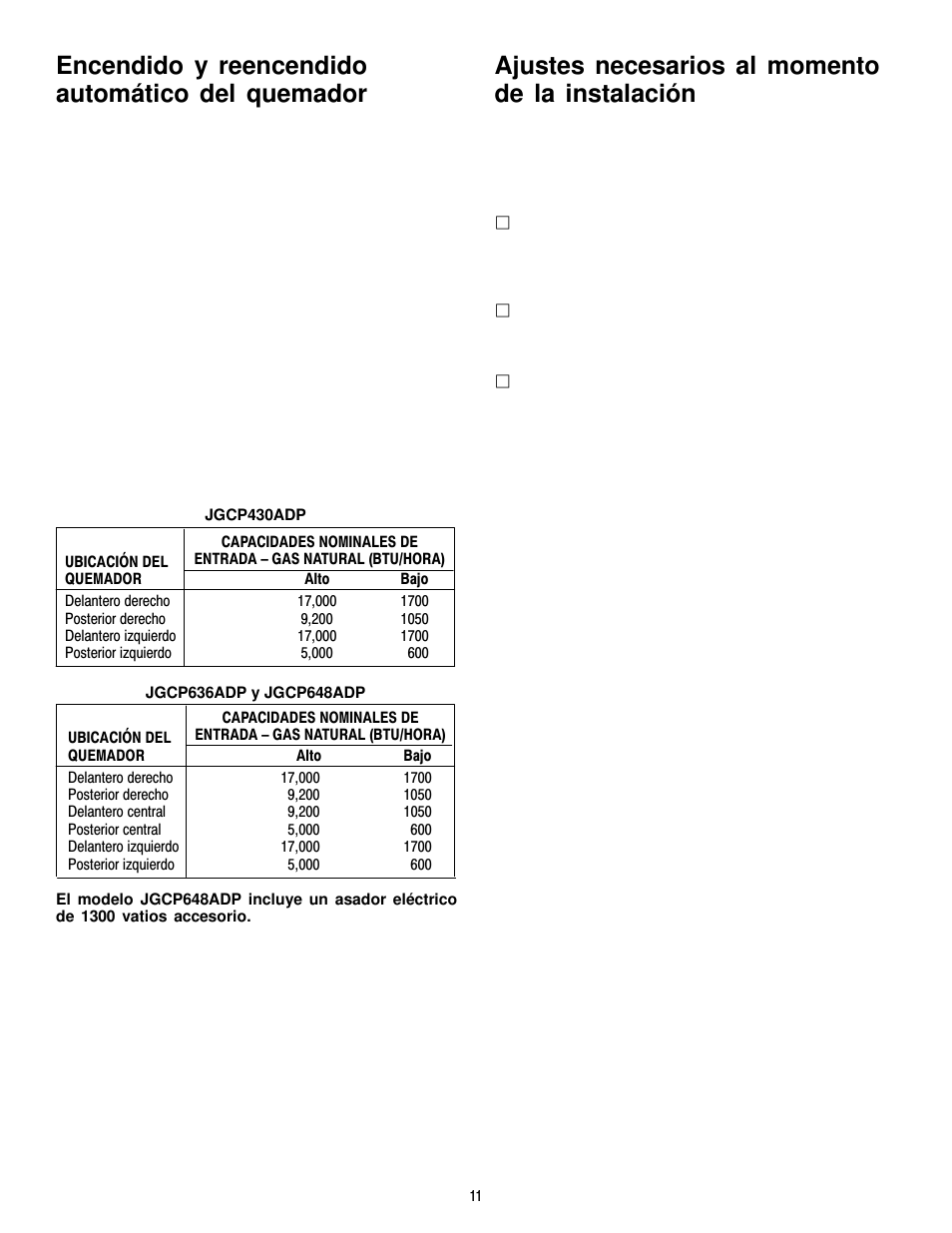 Encendido y reencendido automático del quemador, Ajustes necesarios al momento de la instalación | Jenn-Air JGCP430ADP User Manual | Page 23 / 36