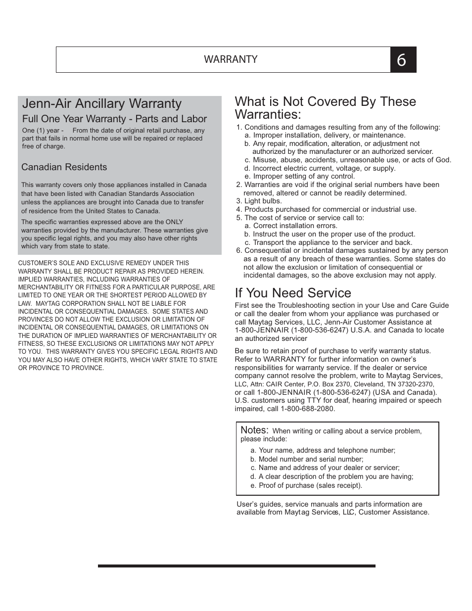What is not covered by these warranties, If you need service, Jenn-air ancillary warranty | Warranty, Full one year warranty - parts and labor | Jenn-Air JXT8036ADS User Manual | Page 9 / 27