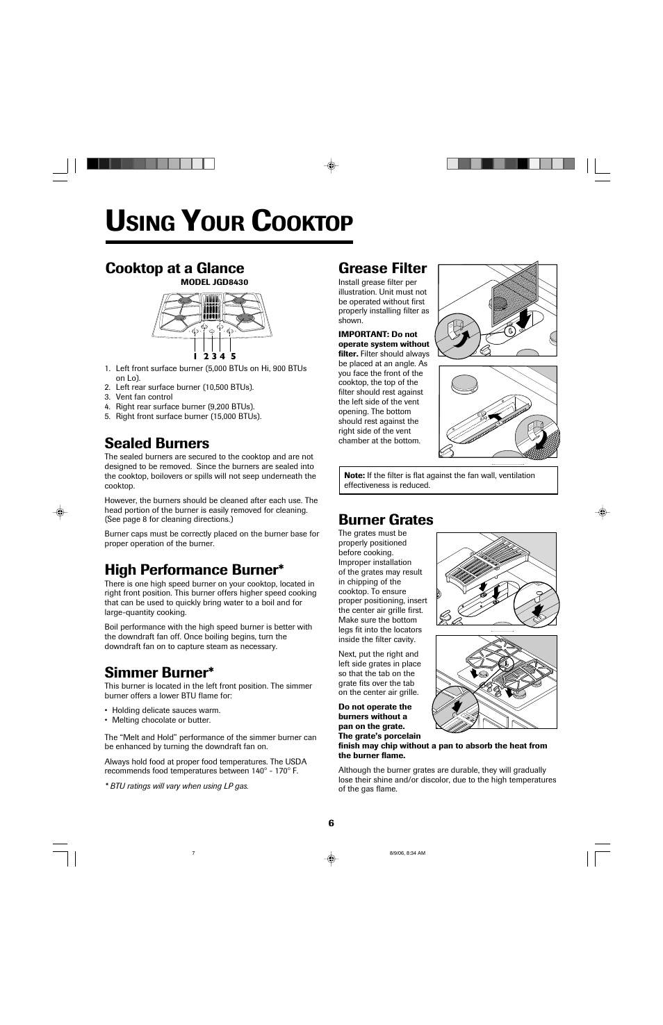 Sing, Ooktop, Sealed burners | High performance burner, Simmer burner, Cooktop at a glance, Grease filter, Burner grates | Jenn-Air JGD8430 User Manual | Page 7 / 40