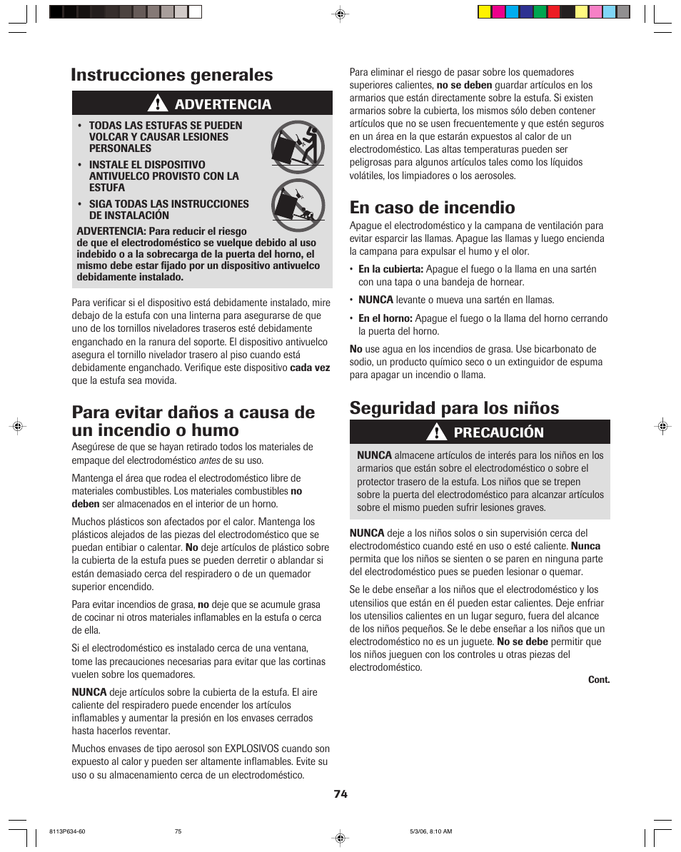 En caso de incendio, Seguridad para los niños, Para evitar daños a causa de un incendio o humo | Instrucciones generales | Jenn-Air PRO-STYLE 8113P754-60 User Manual | Page 75 / 108