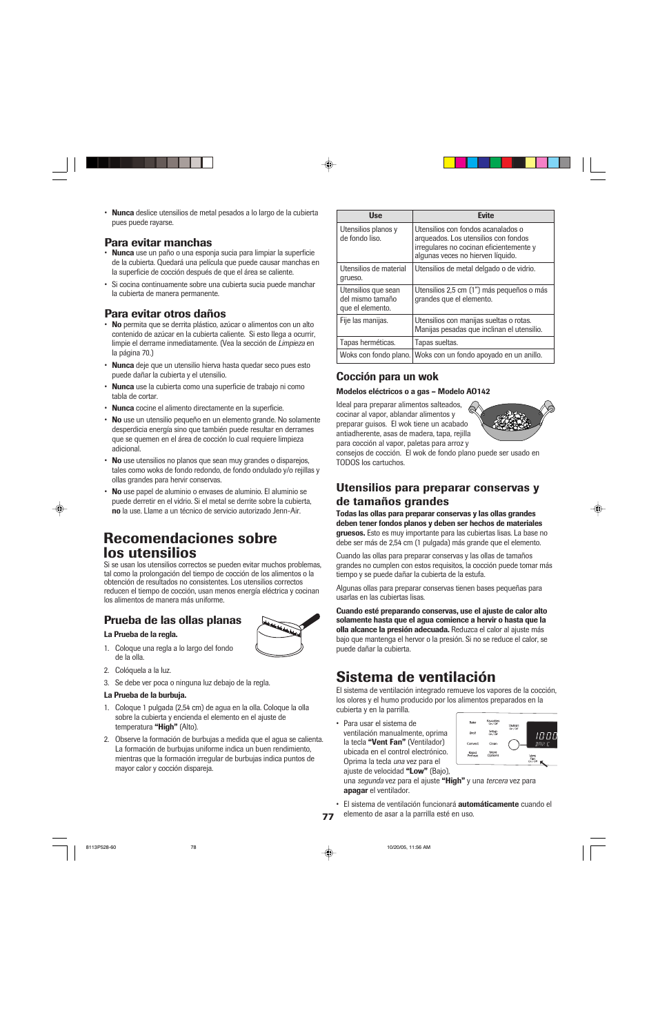 Recomendaciones sobre los utensilios, Sistema de ventilación, Para evitar manchas | Para evitar otros daños, Prueba de las ollas planas, Cocción para un wok | Jenn-Air air filter User Manual | Page 78 / 96