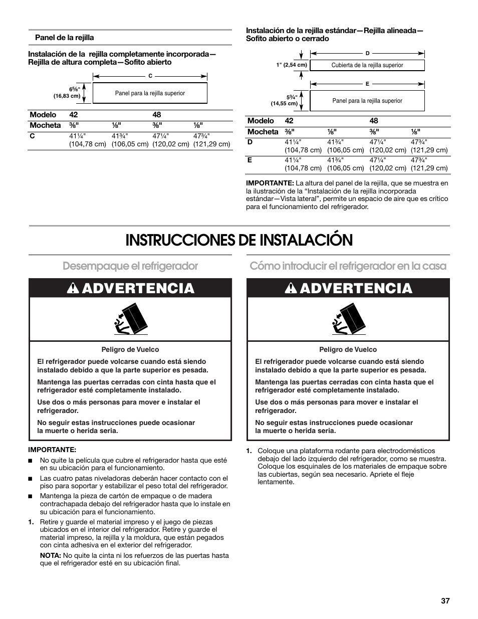 Instrucciones de instalación, Advertencia, Desempaque el refrigerador | Cómo introducir el refrigerador en la casa | Jenn-Air W10379136A User Manual | Page 37 / 72