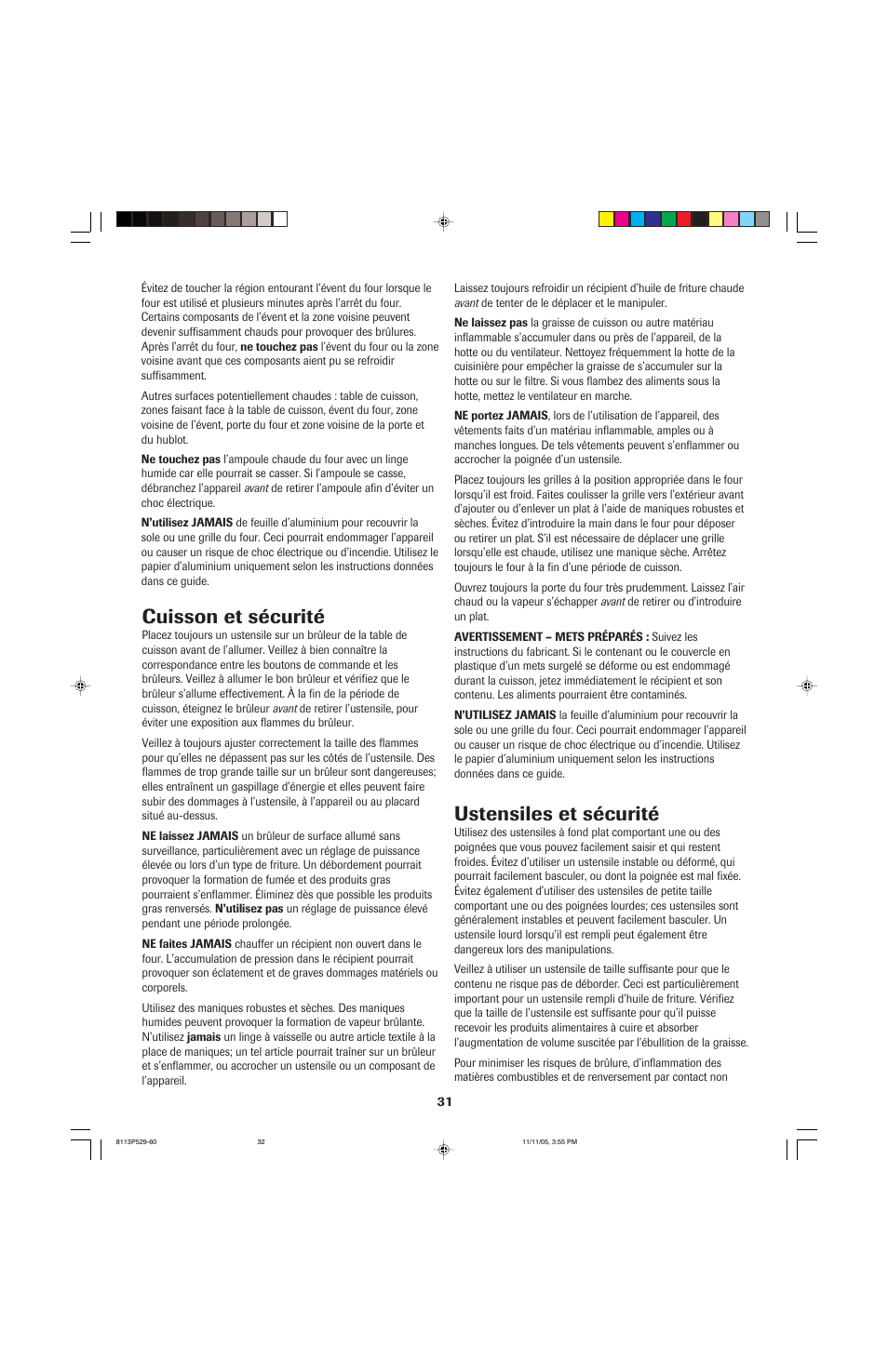 Cuisson et sécurité, Ustensiles et sécurité | Jenn-Air GAS DOWNDRAFT SLIDE-IN RANGE User Manual | Page 32 / 88