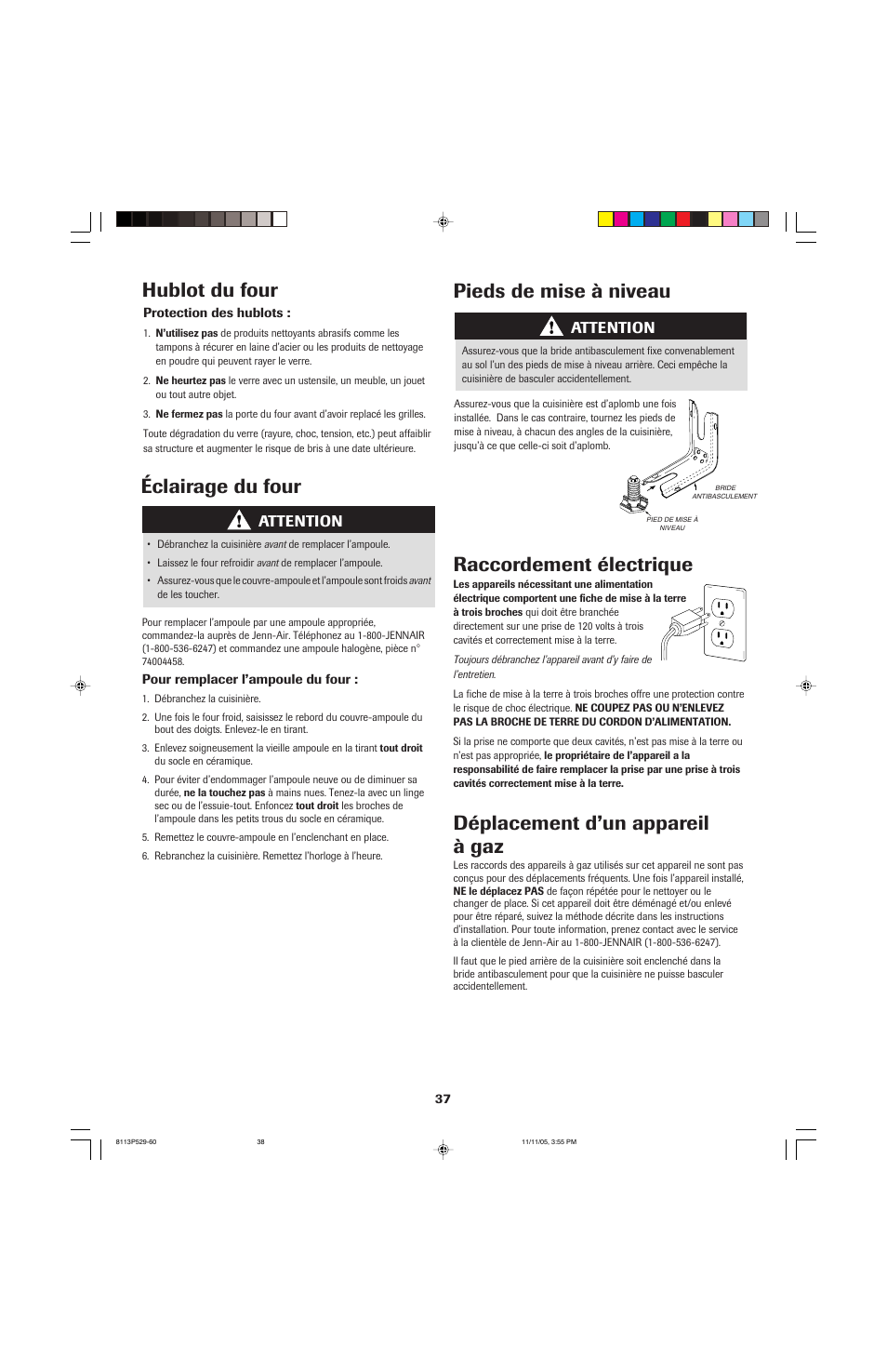 Hublot du four, Éclairage du four, Pieds de mise à niveau | Déplacement d’un appareil à gaz, Raccordement électrique, Attention | Jenn-Air GAS DOWNDRAFT SLIDE-IN RANGE User Manual | Page 38 / 88