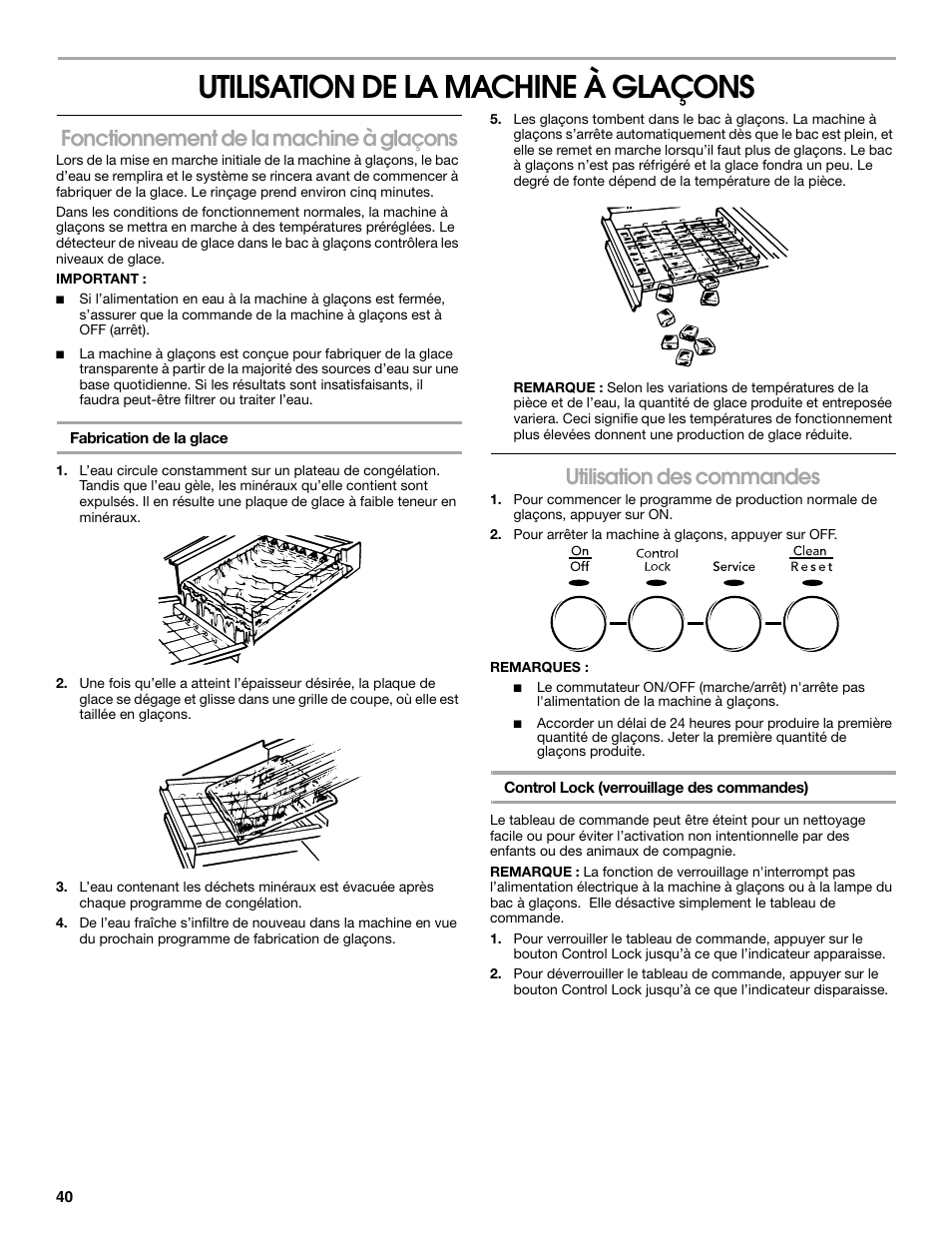 Utilisation de la machine à glaçons, Fonctionnement de la machine à glaçons, Utilisation des commandes | Jenn-Air W10136129C User Manual | Page 40 / 48