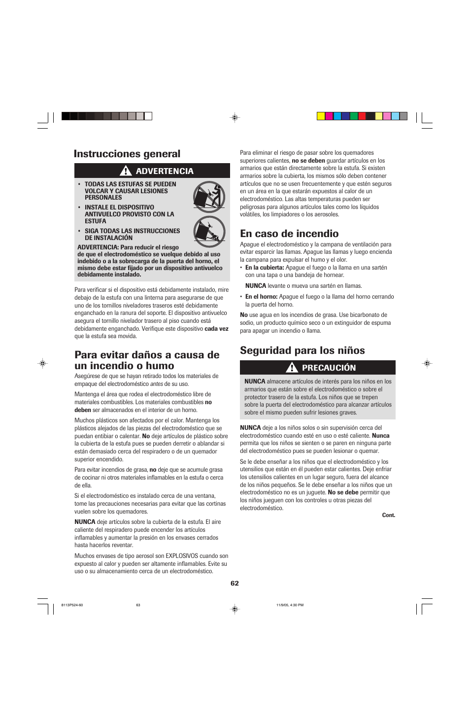 En caso de incendio, Seguridad para los niños, Para evitar daños a causa de un incendio o humo | Instrucciones general | Jenn-Air SLIDE-IN RANGE User Manual | Page 63 / 92