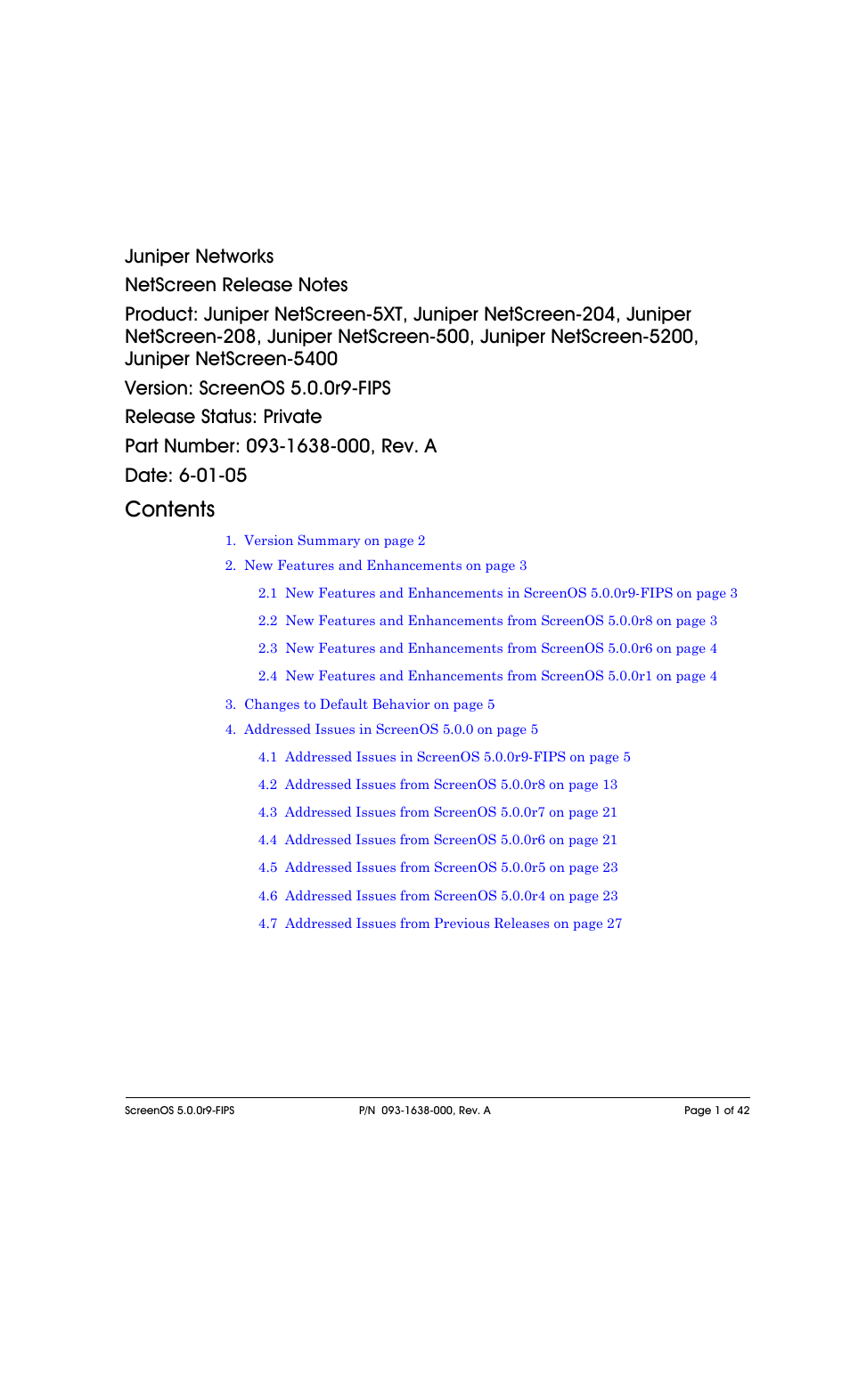 Juniper Networks NETSCREEN 208 User Manual | 42 pages