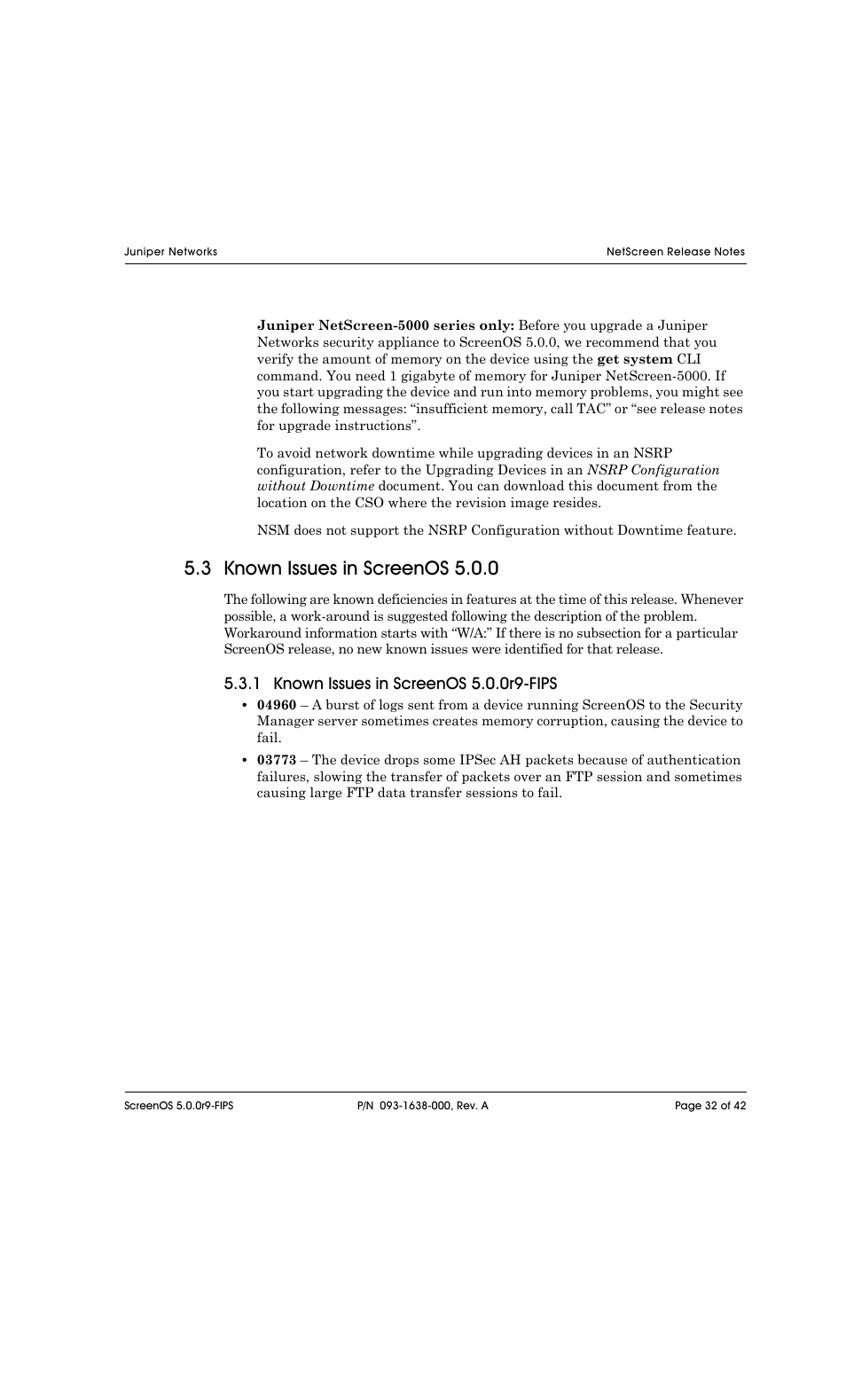 3 known issues in screenos 5.0.0, 1 known issues in screenos 5.0.0r9-fips | Juniper Networks NETSCREEN 208 User Manual | Page 32 / 42