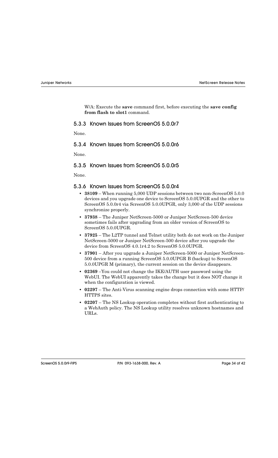 3 known issues from screenos 5.0.0r7, 4 known issues from screenos 5.0.0r6, 5 known issues from screenos 5.0.0r5 | 6 known issues from screenos 5.0.0r4 | Juniper Networks NETSCREEN 208 User Manual | Page 34 / 42