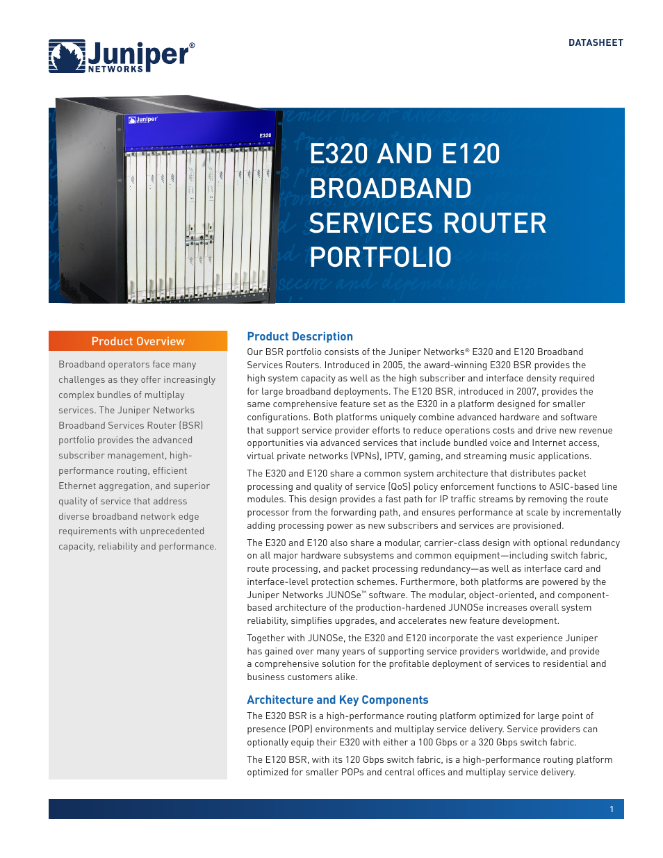 Juniper Networks Broadband Services Router. E320 User Manual | 6 pages