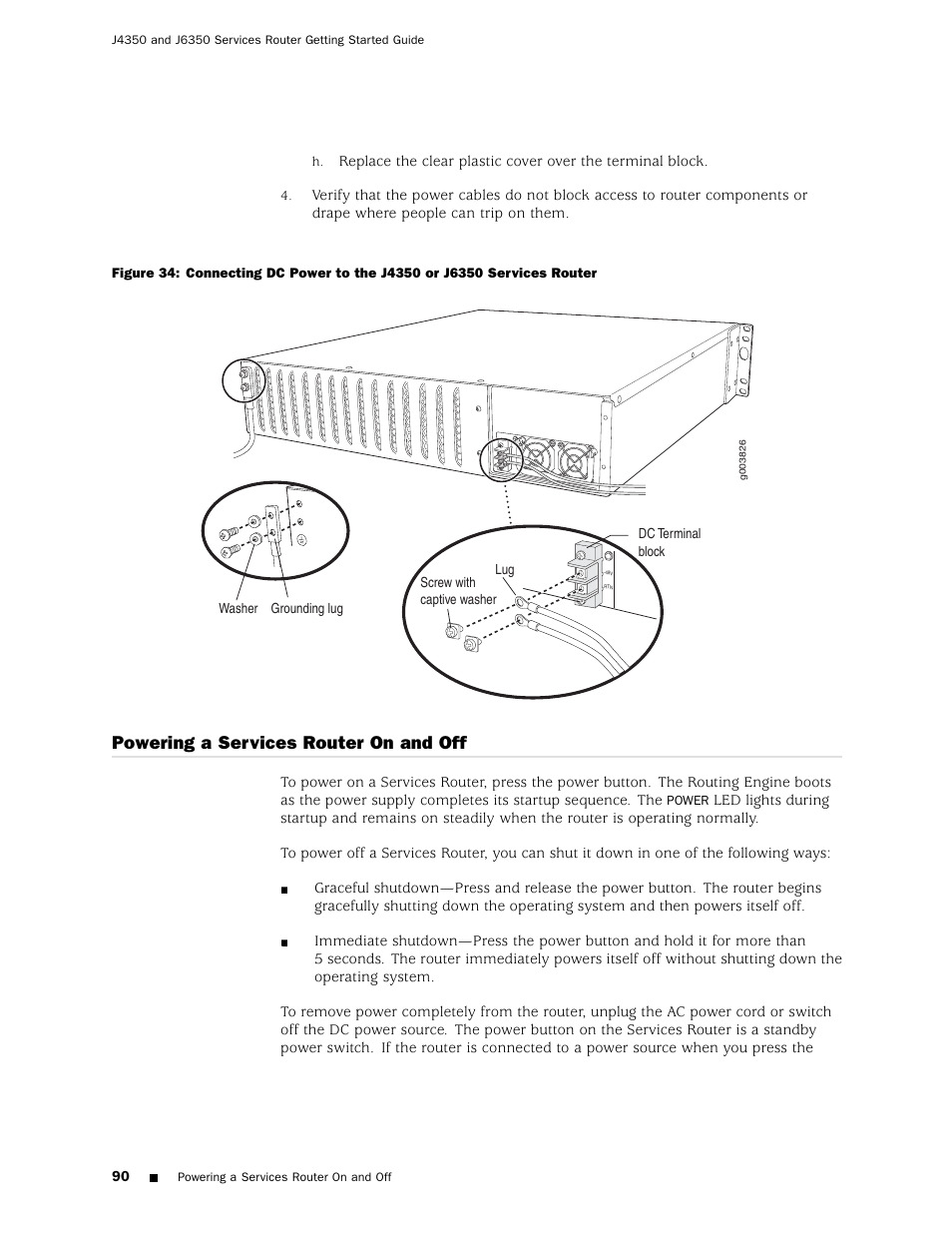 Powering a services router on and off | Juniper Networks J4350 User Manual | Page 110 / 284