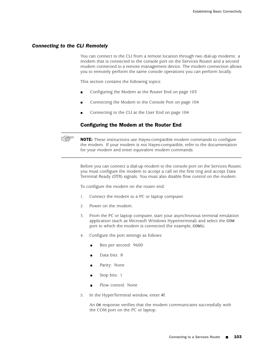 Connecting to the cli remotely, Configuring the modem at the router end | Juniper Networks J4350 User Manual | Page 123 / 284