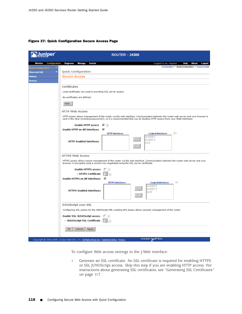 Figure 37 | Juniper Networks J4350 User Manual | Page 138 / 284