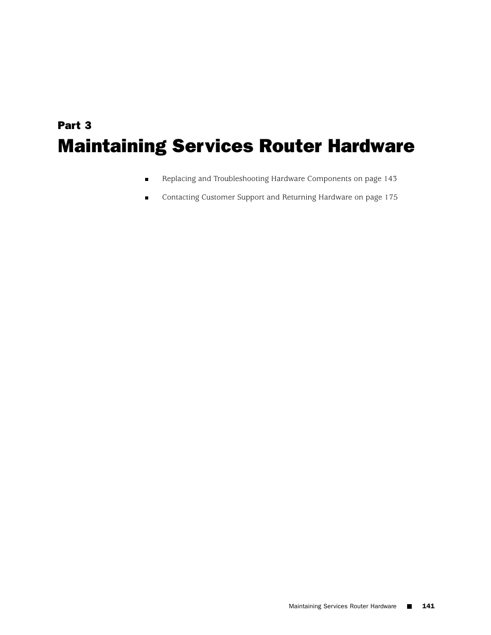 Maintaining services router hardware | Juniper Networks J4350 User Manual | Page 161 / 284