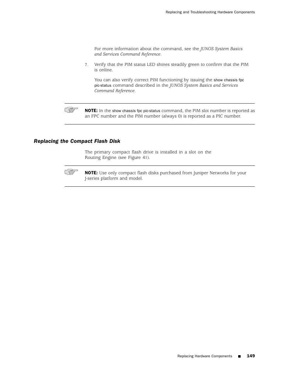 Replacing the compact flash disk | Juniper Networks J4350 User Manual | Page 169 / 284