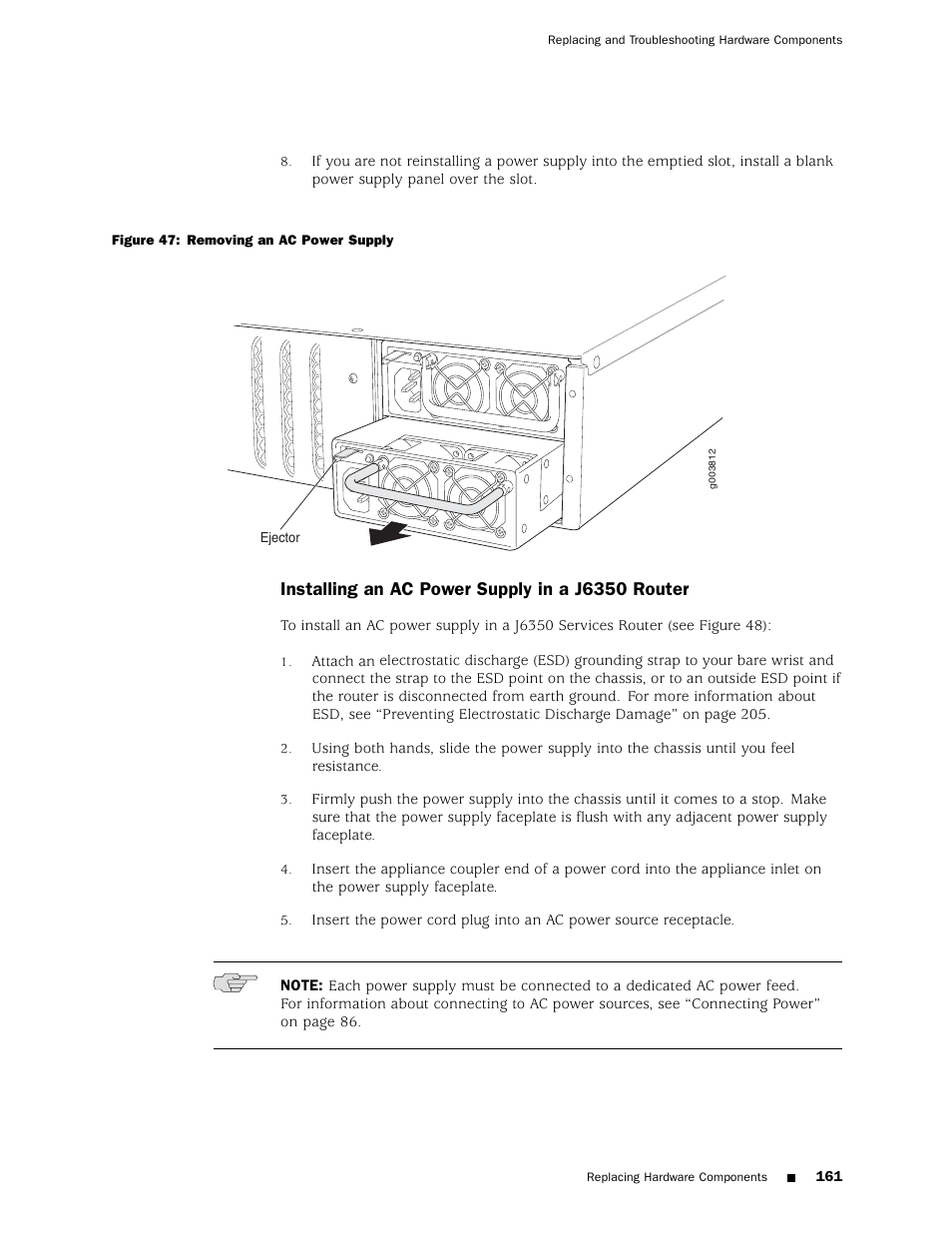 Figure 47), Figure 47, Installing an ac power supply in a j6350 router | Juniper Networks J4350 User Manual | Page 181 / 284