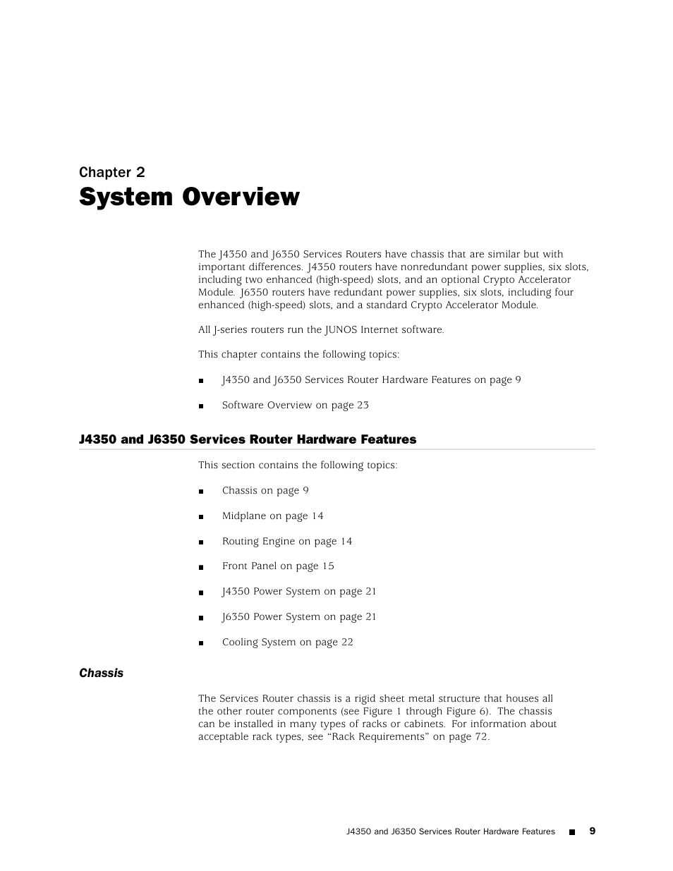 System overview, Chapter 2 | Juniper Networks J4350 User Manual | Page 29 / 284