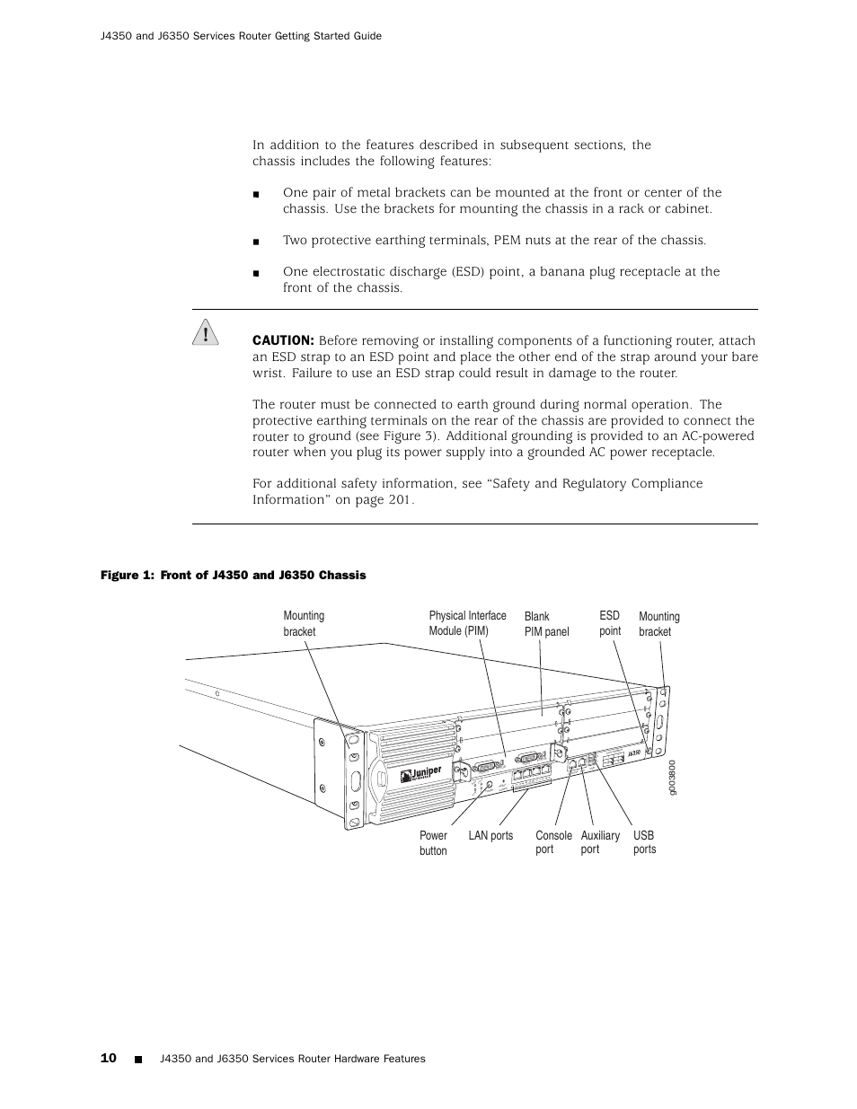 Figure 1, Po wer st atus alarm ha | Juniper Networks J4350 User Manual | Page 30 / 284