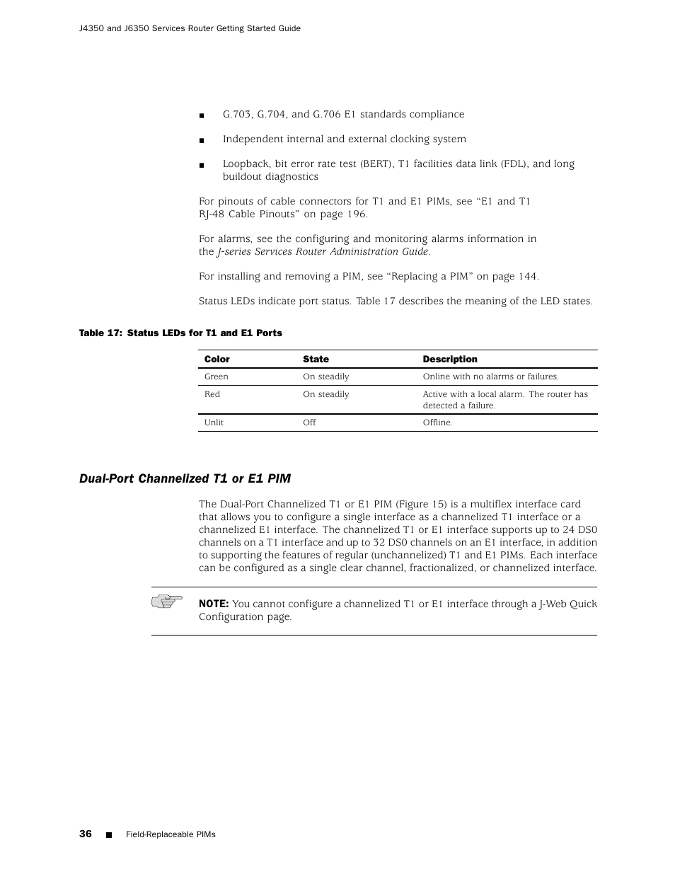 Dual-port channelized t1 or e1 pim | Juniper Networks J4350 User Manual | Page 56 / 284